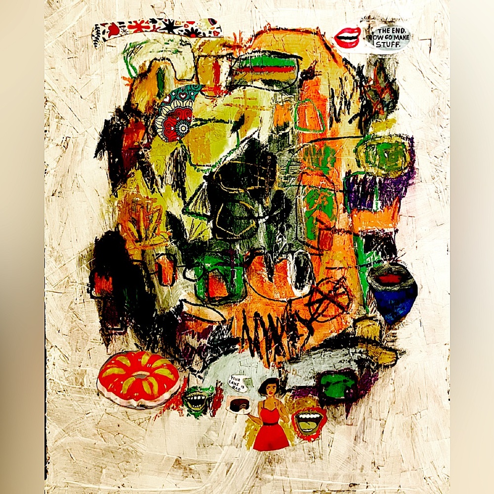 “Your cake is bad” mixed media on plywood/particleboard approximately 24 x 28